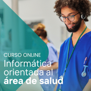 Informática orientada al área de salud